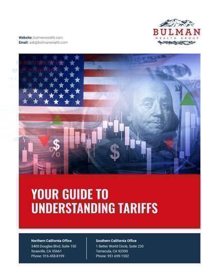 Your Guide to Understanding Tariffs | Bulman Wealth Group