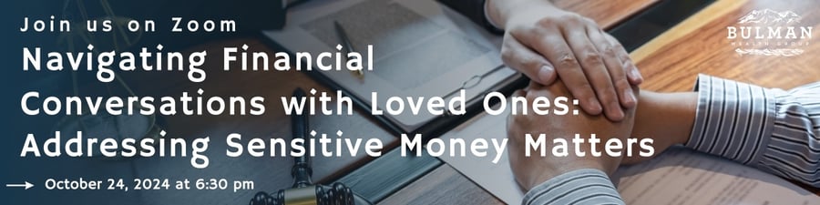 October 24th Webinar | Bulman Wealth Group October 24th Webinar | Bulman Wealth Group