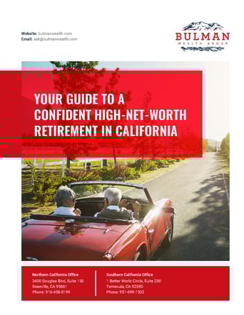 Your Guide to a Confident High-Net-Worth Retirement | Bulman Wealth Group eBook Cover Image